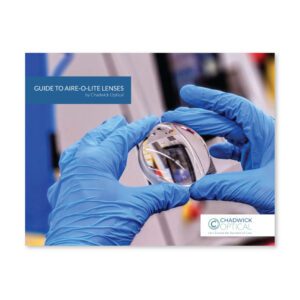 Aire-O-Lite_ProductGuide_Chadwick_Optical Cover of Aire-O-Lite Lenses guide from Chadwick Optical, showing gloved hands holding a lens.